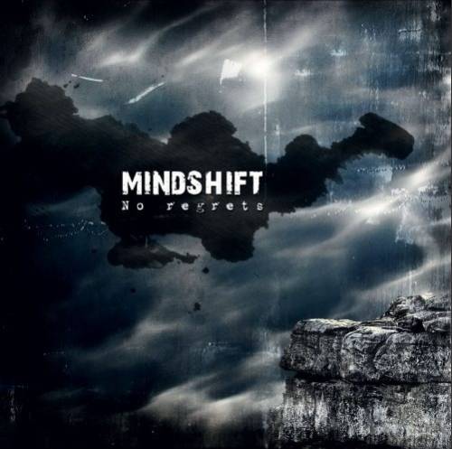 Mindshift : No Regrets